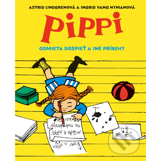 Kniha Pippi odmieta dospieťphoto